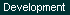 Development